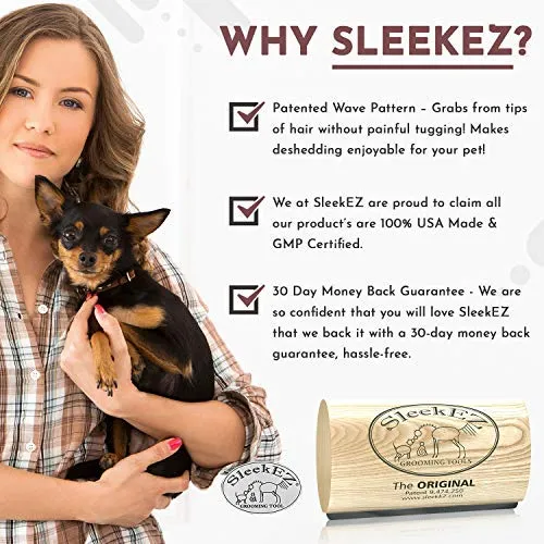 SleekEZ - Herramienta de aseo original para perros, gatos y caballos - Cepillo para pelo corto y largo - Elimina sin dolor el 95% del pelo suelto, piel y suciedad - fácil de limpiar - fabricado en Estados Unidos